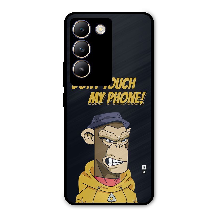 Dont Touch My Phone Metal Back Case for Vivo T3 5G