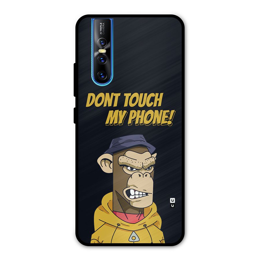 Dont Touch My Phone Metal Back Case for Vivo V15 Pro
