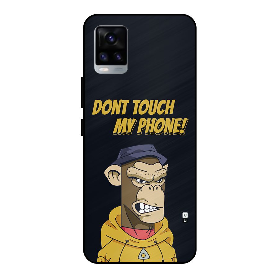 Dont Touch My Phone Metal Back Case for Vivo V20 2021