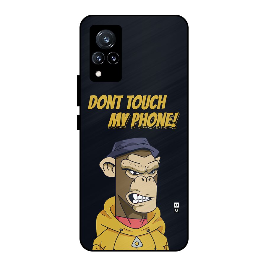 Dont Touch My Phone Metal Back Case for Vivo V21 5G