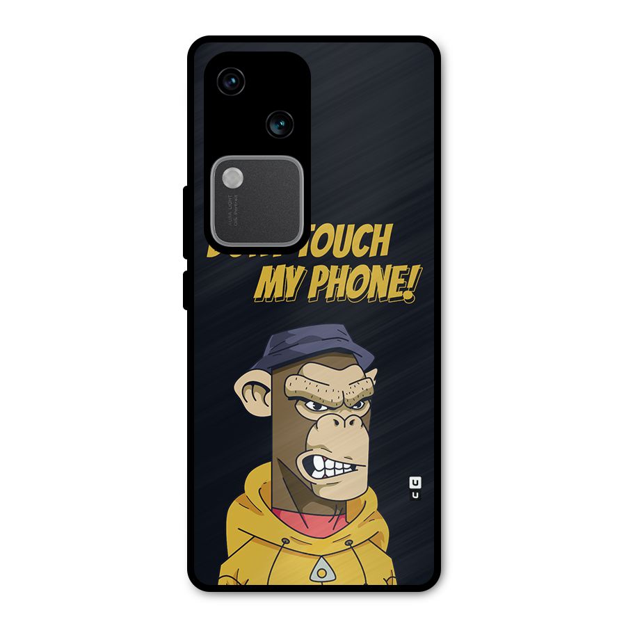 Dont Touch My Phone Metal Back Case for Vivo V30 Pro
