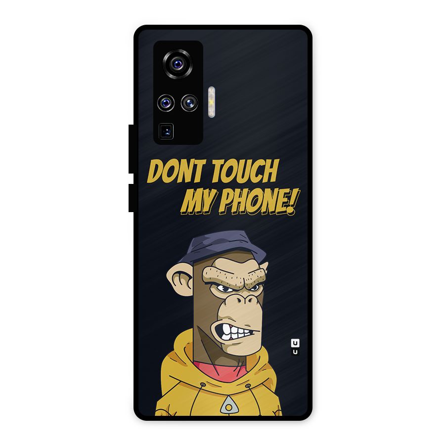 Dont Touch My Phone Metal Back Case for Vivo X50 Pro