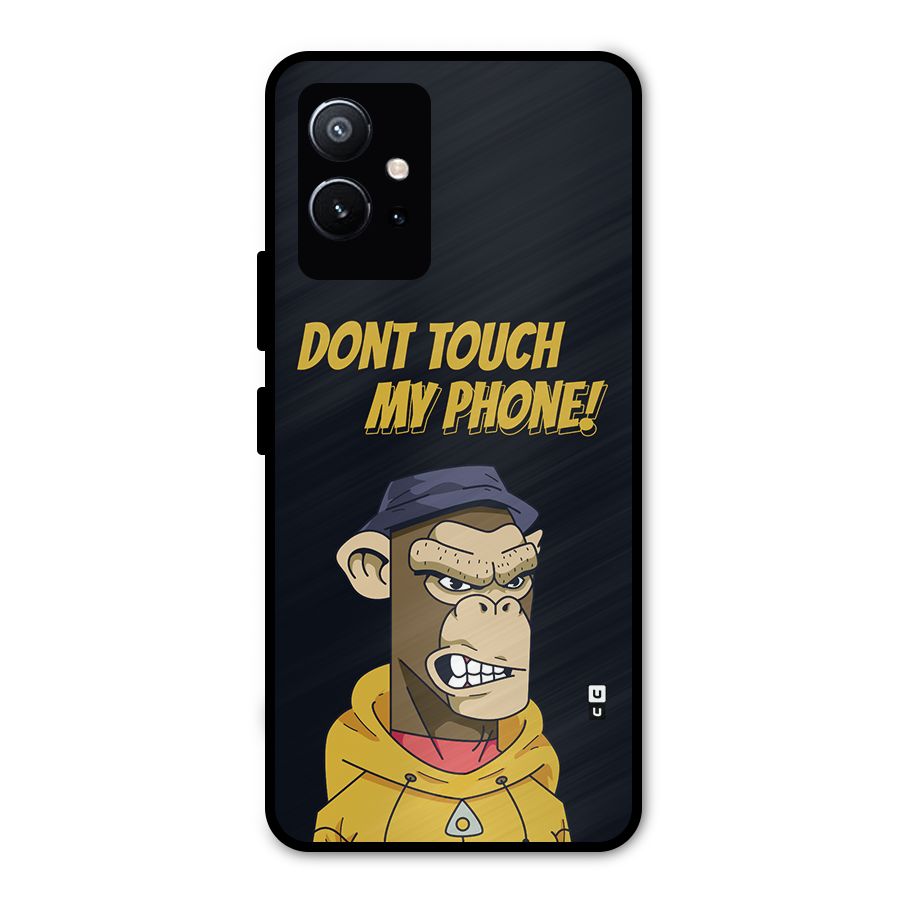 Dont Touch My Phone Metal Back Case for Vivo Y75 5G