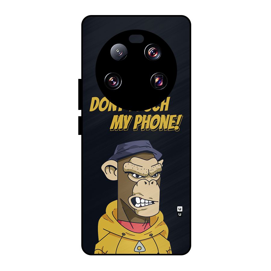Dont Touch My Phone Metal Back Case for Xiaomi 13 Ultra