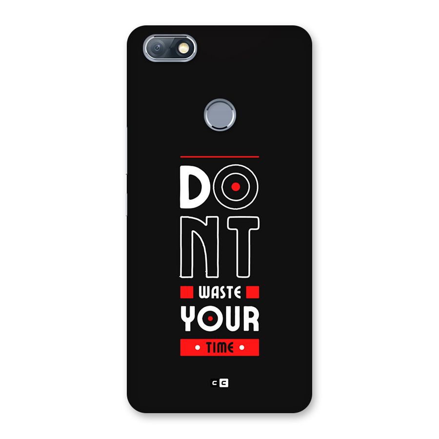Dont Waste Time Back Case for Infinix Note 5