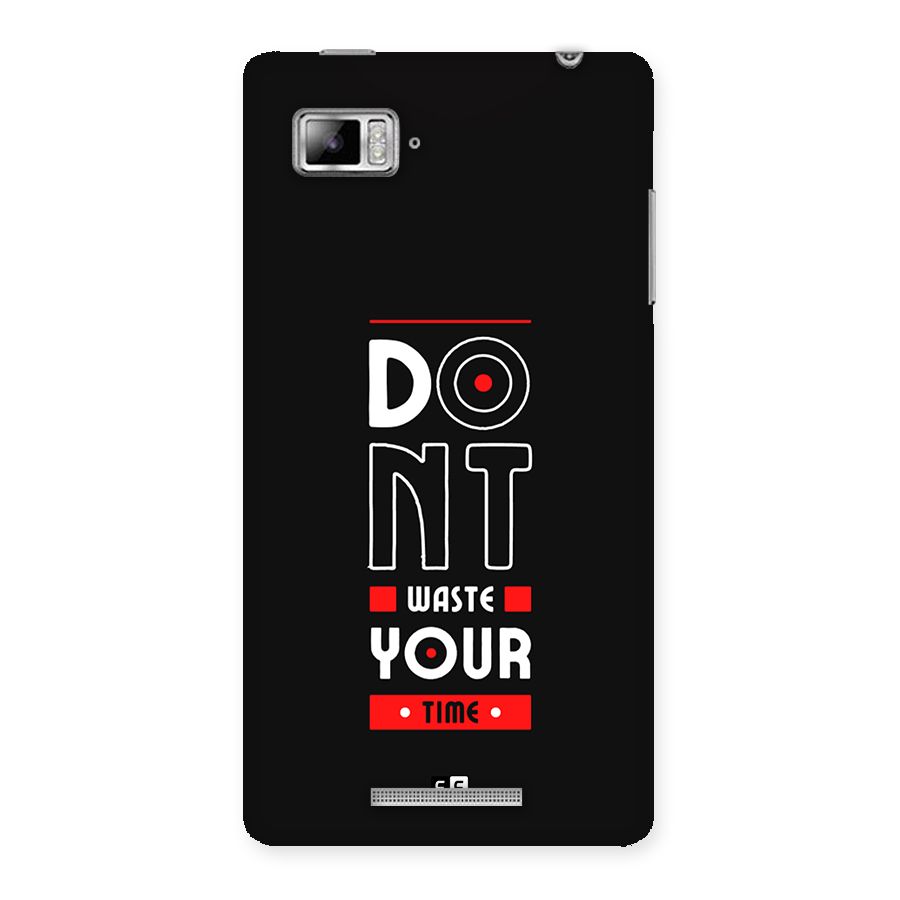 Dont Waste Time Back Case for Lenovo Vibe Z K910