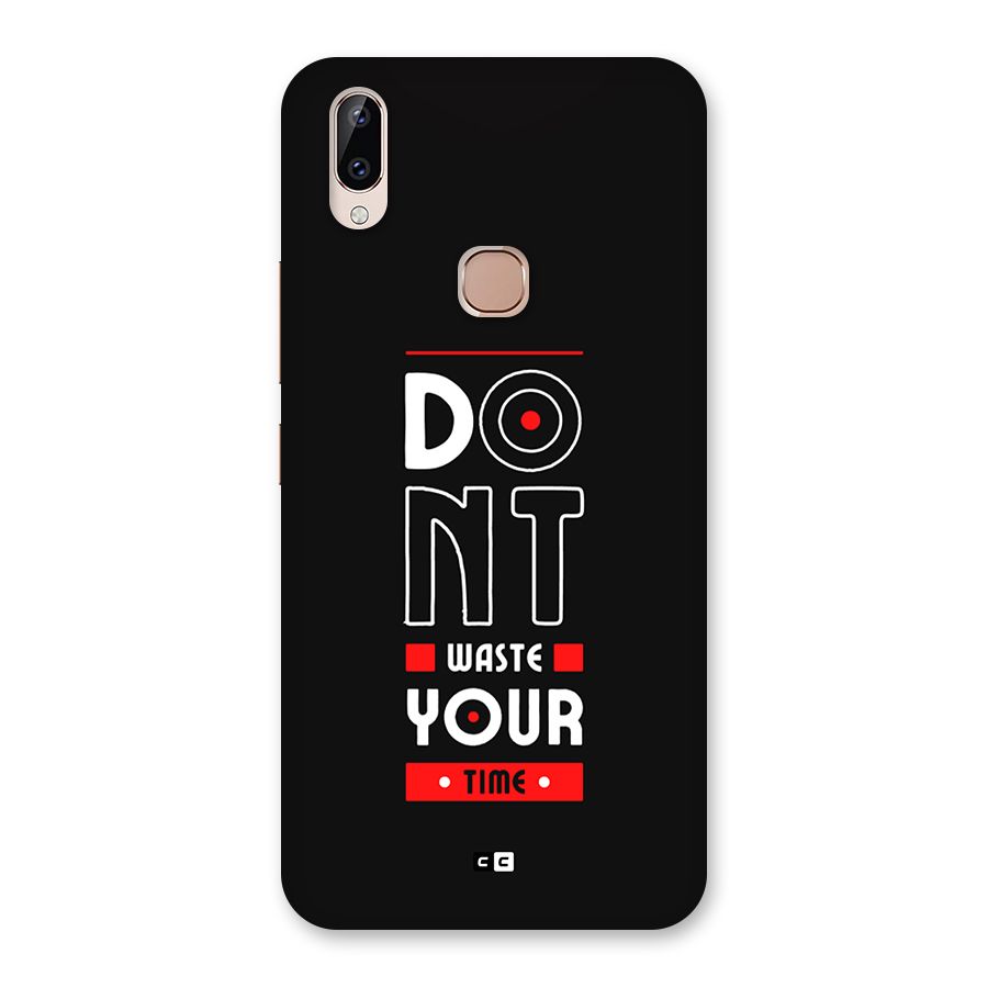 Dont Waste Time Back Case for Vivo Y83 Pro