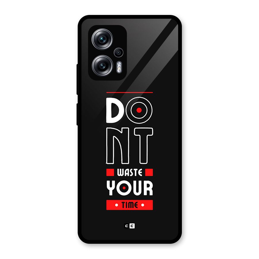 Dont Waste Time Glass Back Case for Redmi K50i