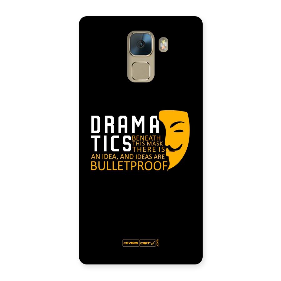 Dramatics Back Case for Huawei Honor 7