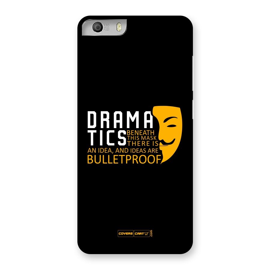 Dramatics Back Case for Micromax Canvas Knight 2