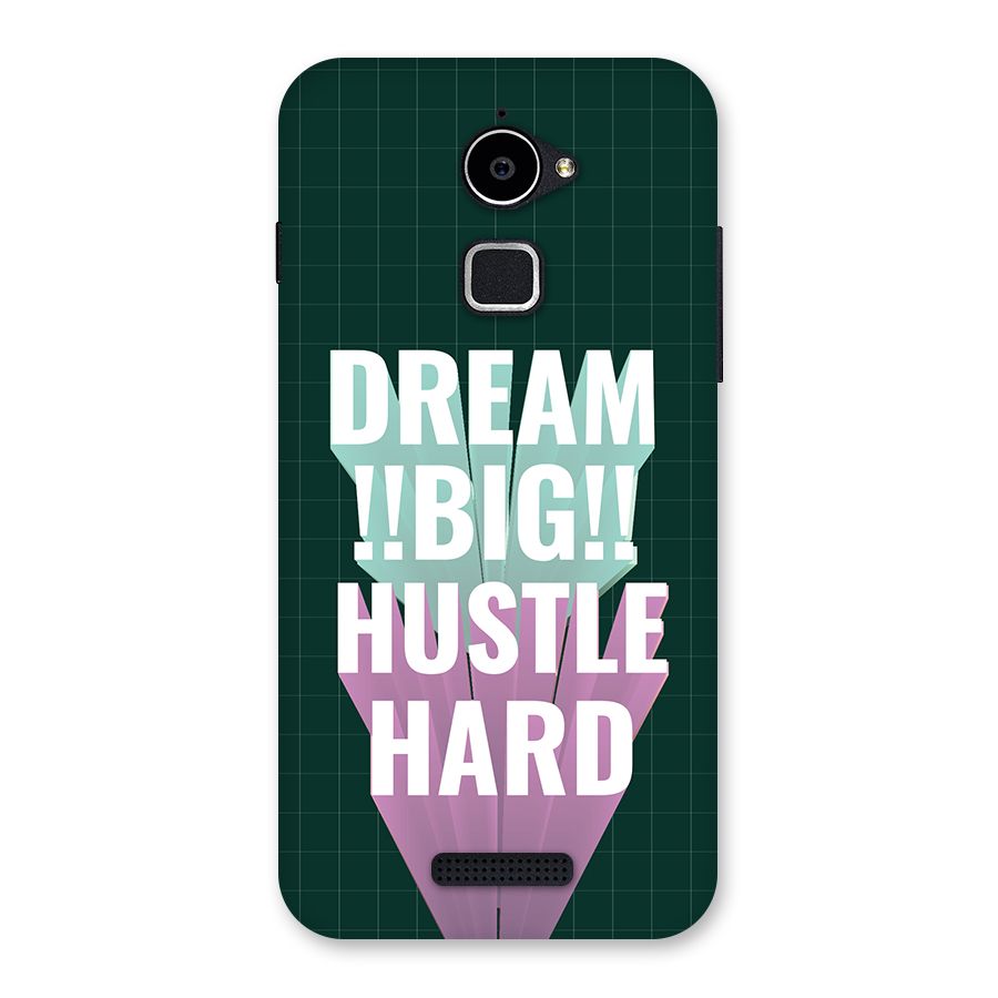 Dream Bigger Back Case for Coolpad Note 3 Lite