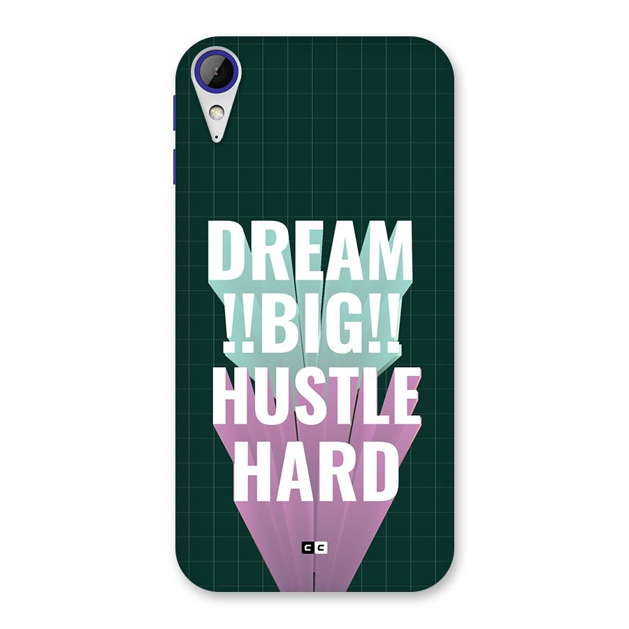 Dream Bigger Back Case for Desire 830