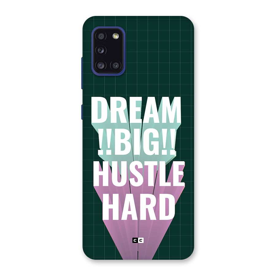 Dream Bigger Back Case for Galaxy A31