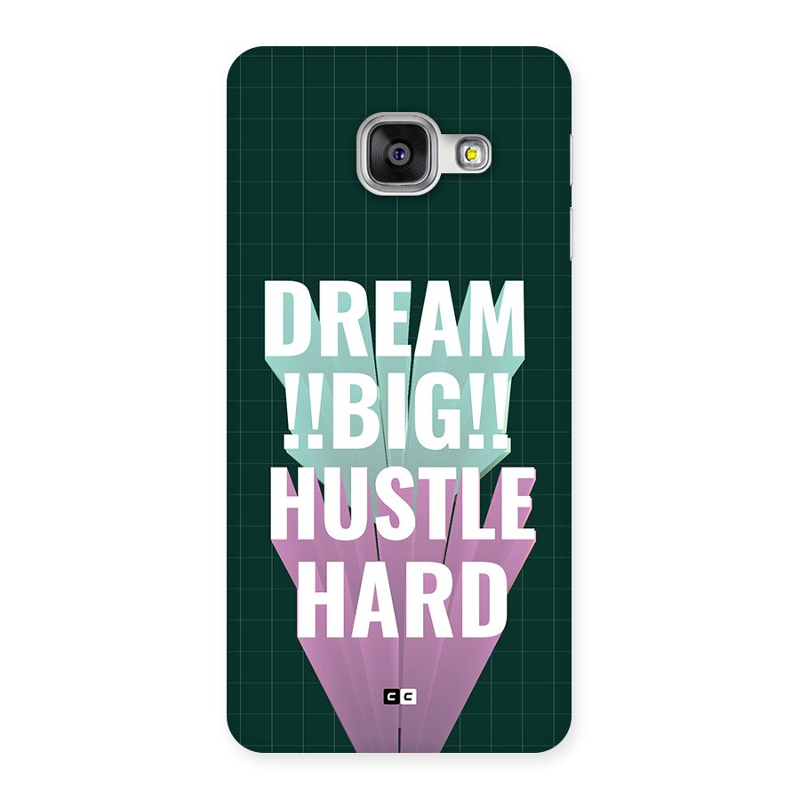 Dream Bigger Back Case for Galaxy A3 (2016)