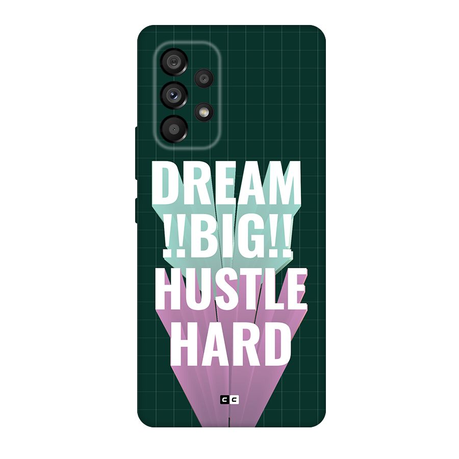 Dream Bigger Back Case for Galaxy A53 5G