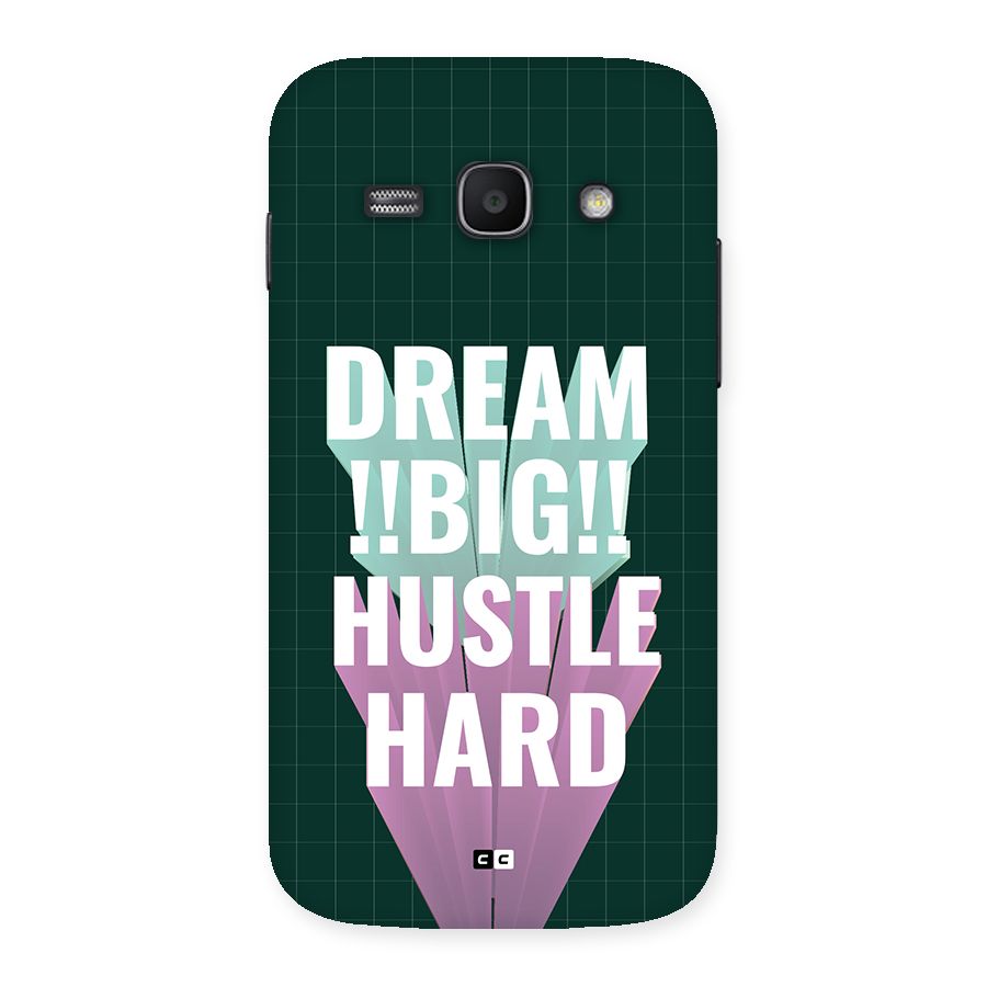 Dream Bigger Back Case for Galaxy Ace3