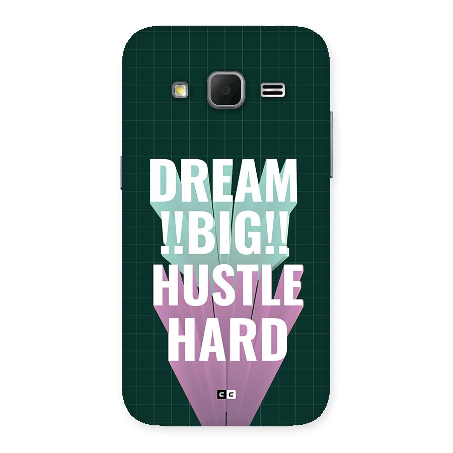 Dream Bigger Back Case for Galaxy Core Prime