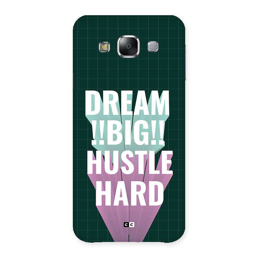 Dream Bigger Back Case for Galaxy E5