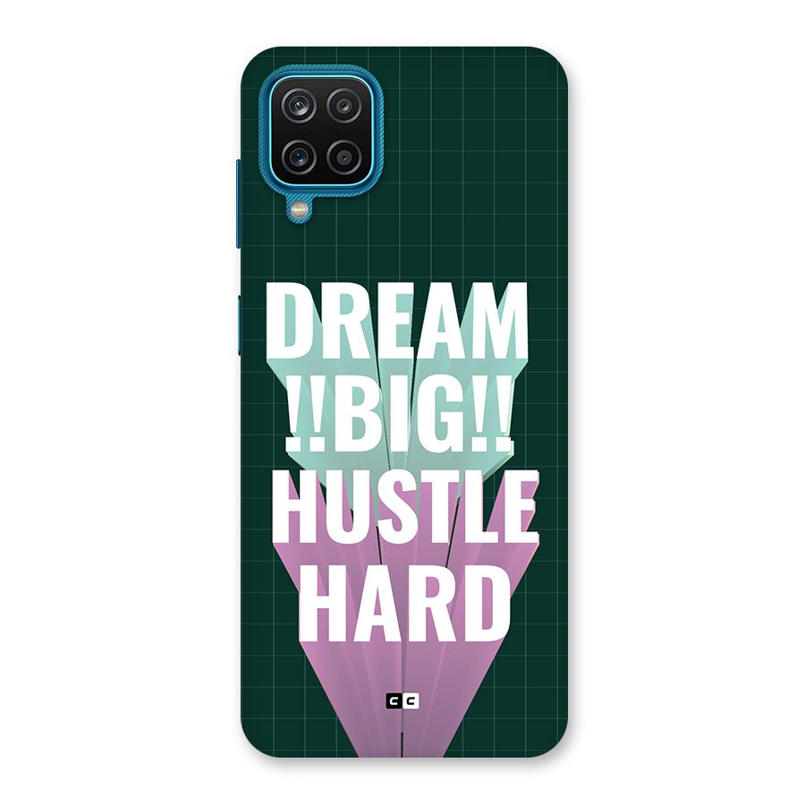 Dream Bigger Back Case for Galaxy F12