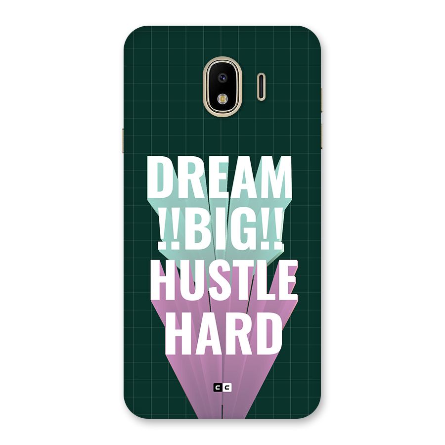 Dream Bigger Back Case for Galaxy J4