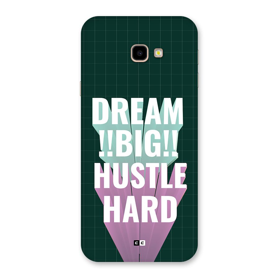 Dream Bigger Back Case for Galaxy J4 Plus