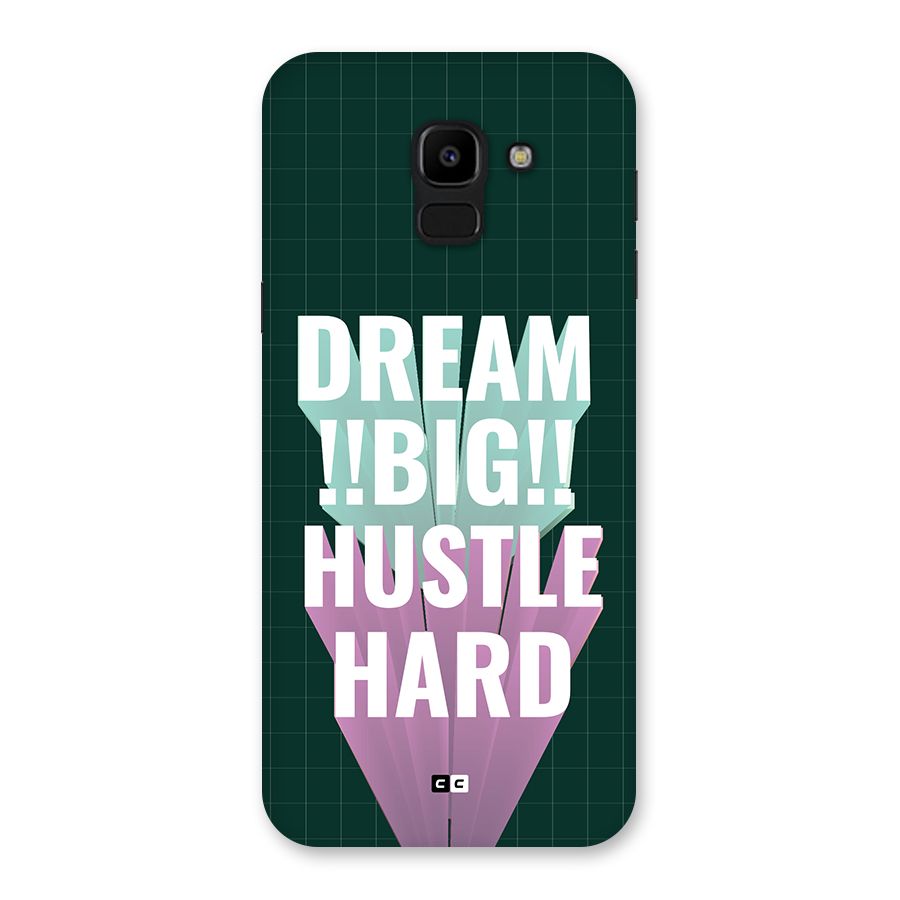 Dream Bigger Back Case for Galaxy J6