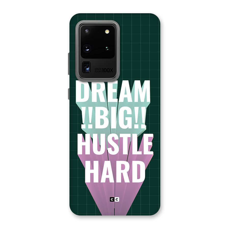 Dream Bigger Back Case for Galaxy S20 Ultra