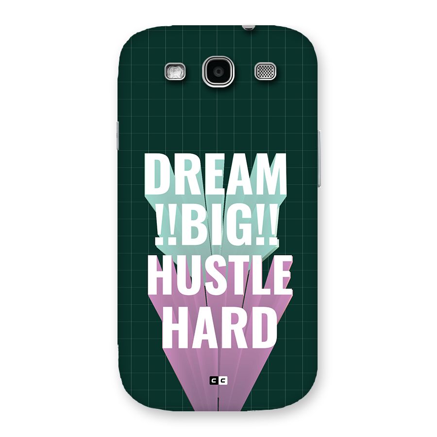 Dream Bigger Back Case for Galaxy S3