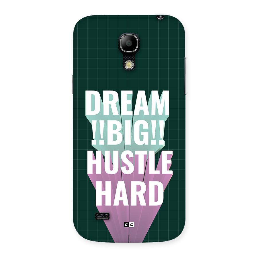 Dream Bigger Back Case for Galaxy S4 Mini