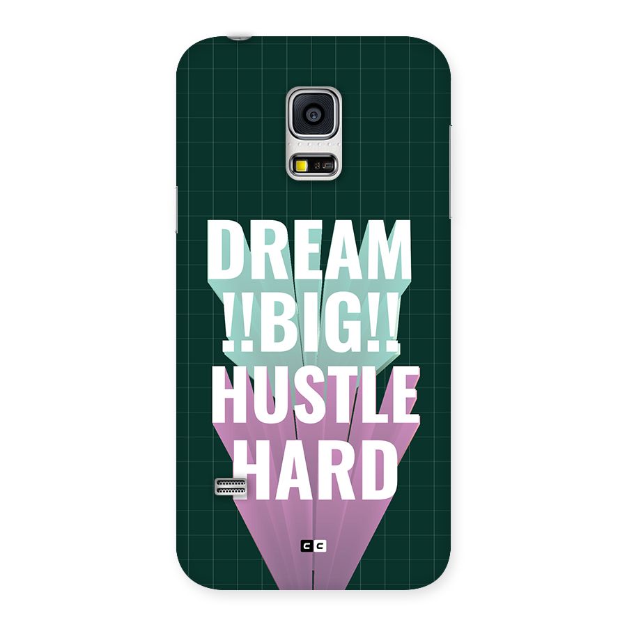 Dream Bigger Back Case for Galaxy S5 Mini
