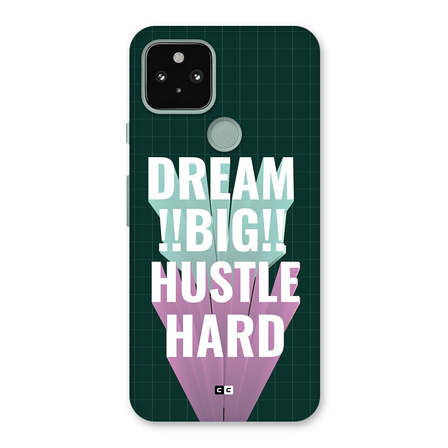 Dream Bigger Back Case for Google Pixel 5