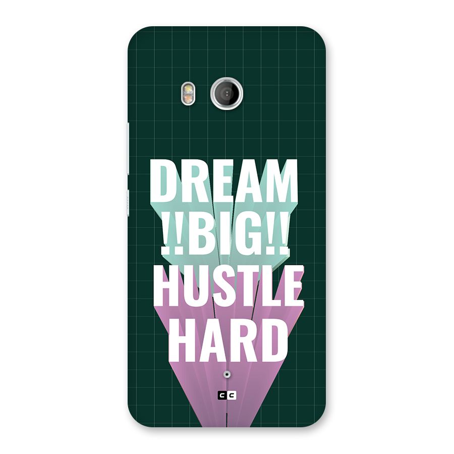 Dream Bigger Back Case for HTC U11