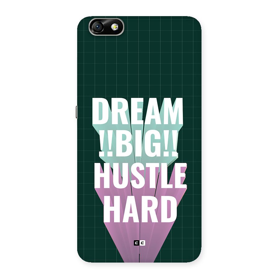 Dream Bigger Back Case for Honor 4X
