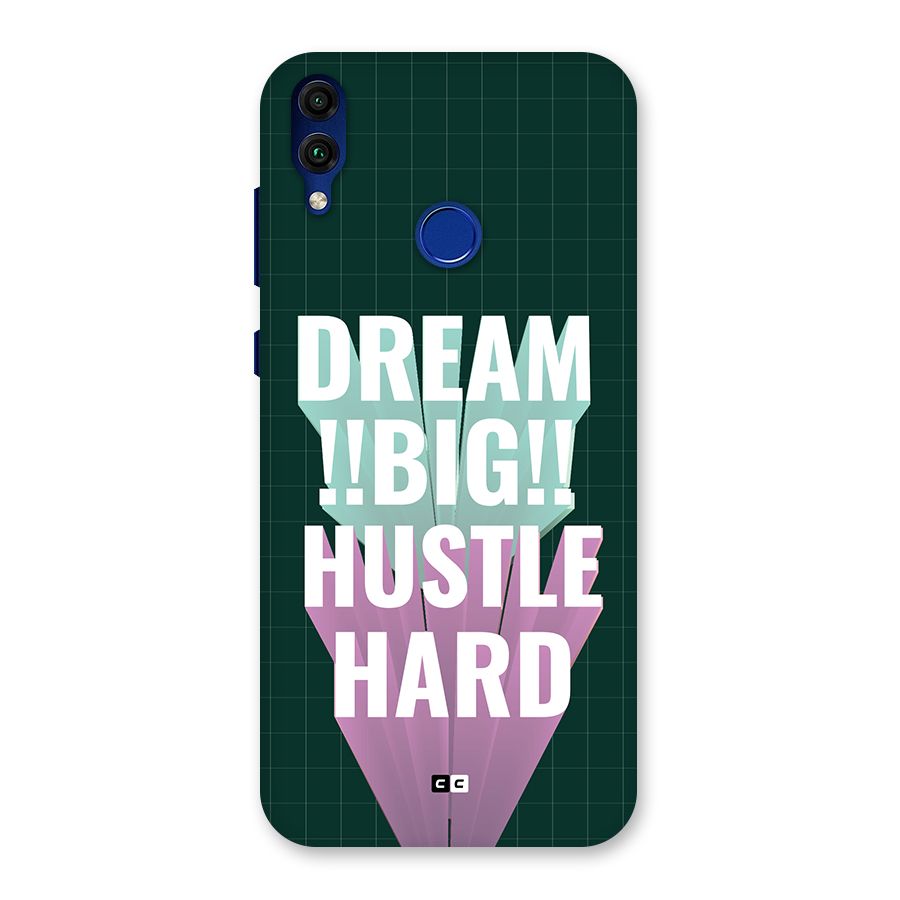 Dream Bigger Back Case for Honor 8C