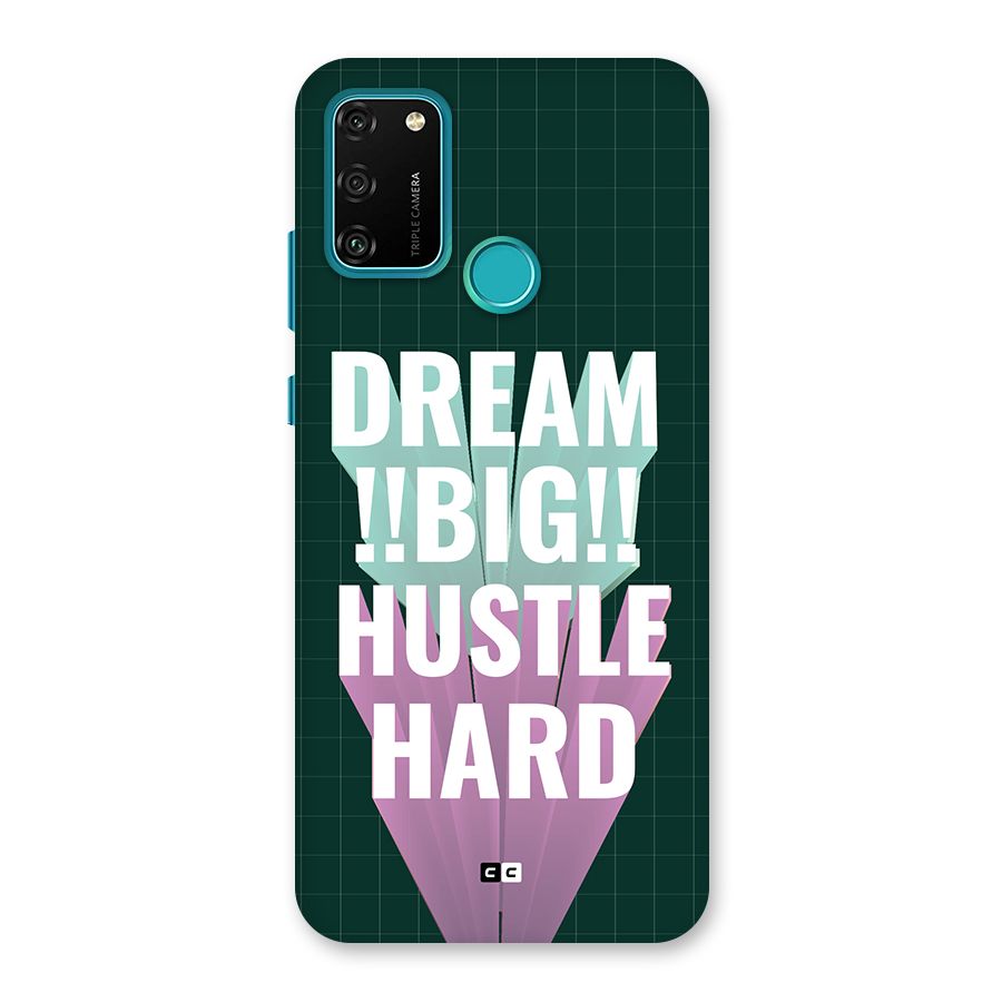 Dream Bigger Back Case for Honor 9A