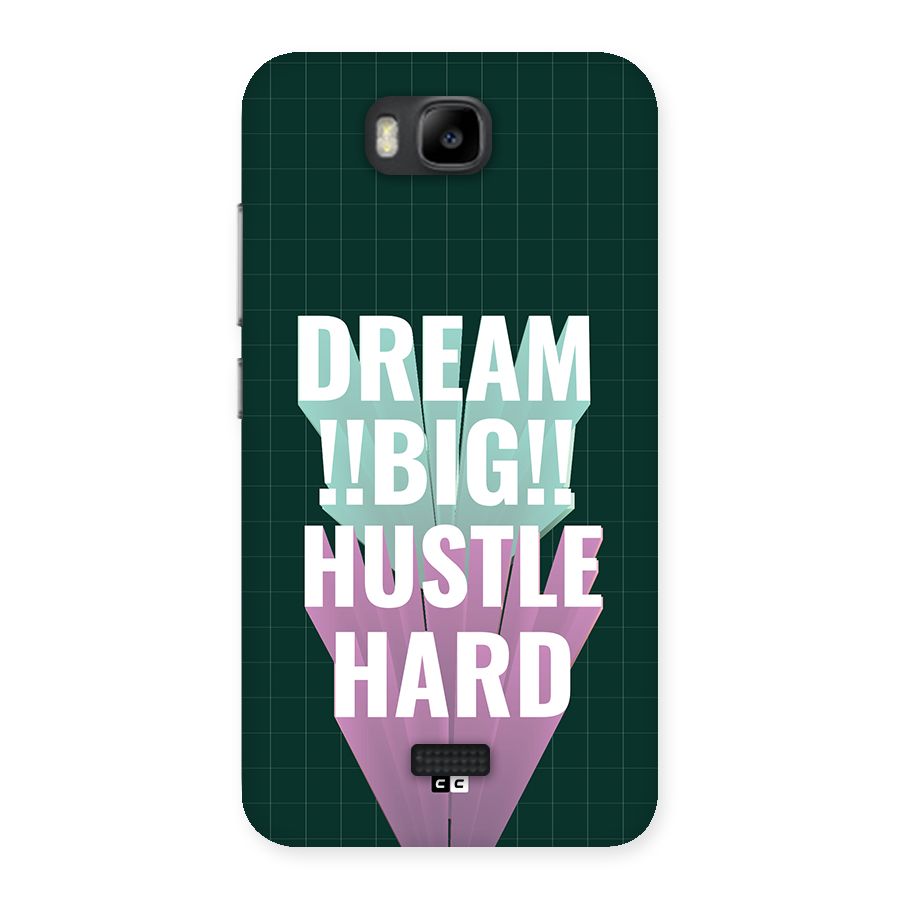 Dream Bigger Back Case for Honor Bee