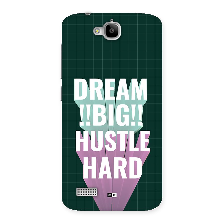 Dream Bigger Back Case for Honor Holly