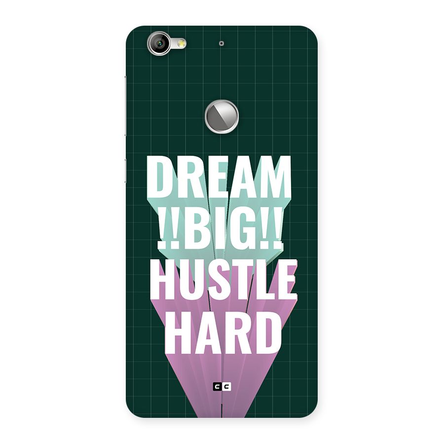 Dream Bigger Back Case for Le 1S