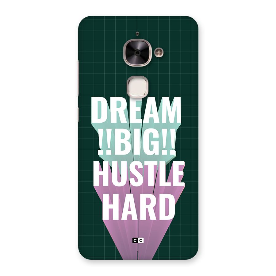 Dream Bigger Back Case for Le 2