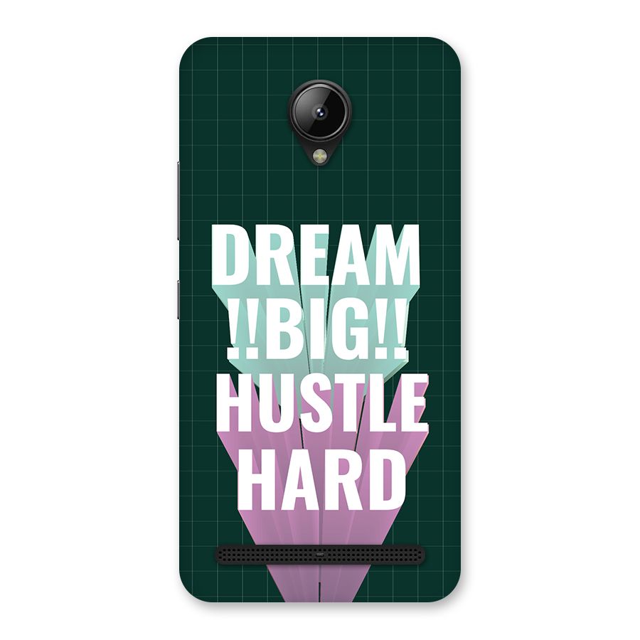 Dream Bigger Back Case for Lenovo C2