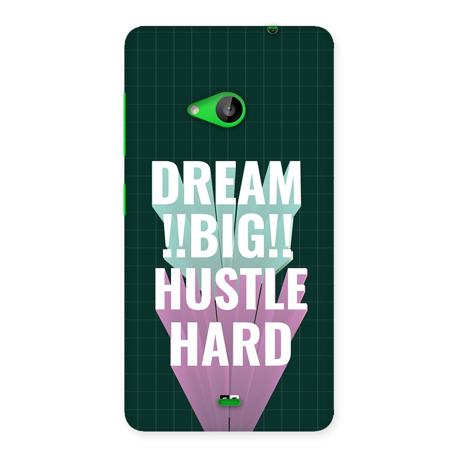 Dream Bigger Back Case for Lumia 535