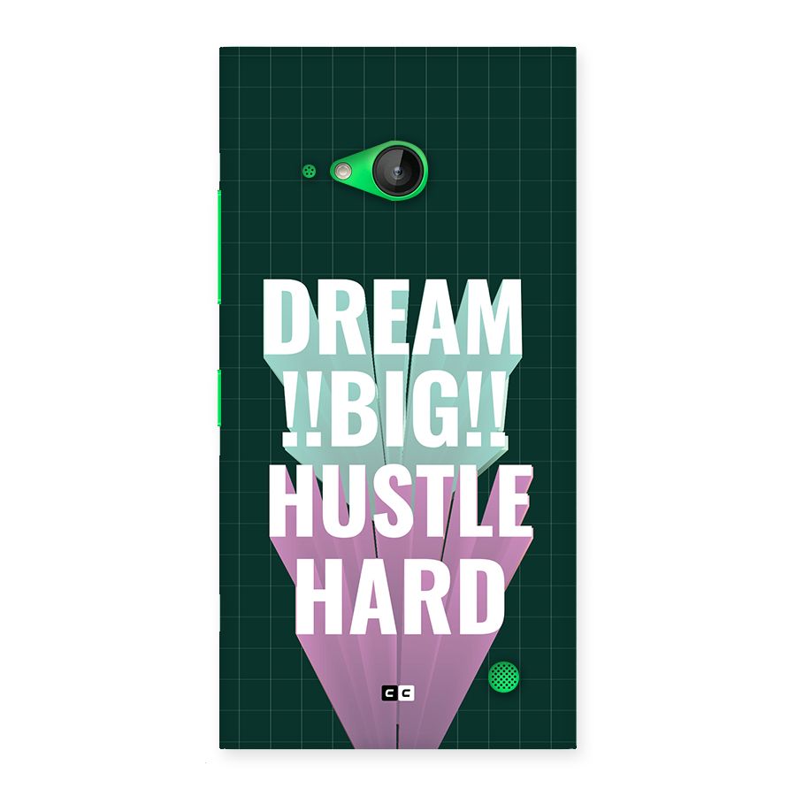 Dream Bigger Back Case for Lumia 730
