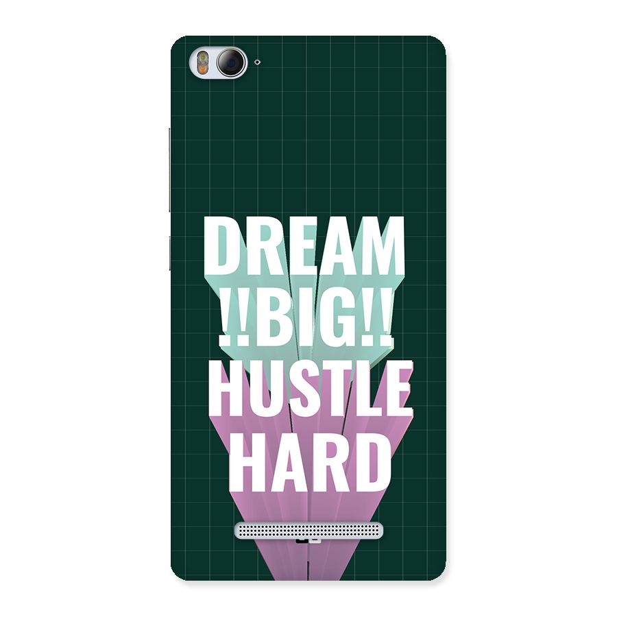 Dream Bigger Back Case for Mi4i