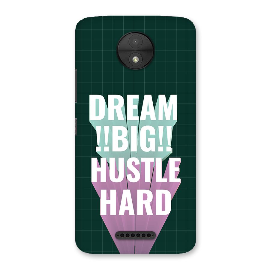 Dream Bigger Back Case for Moto C
