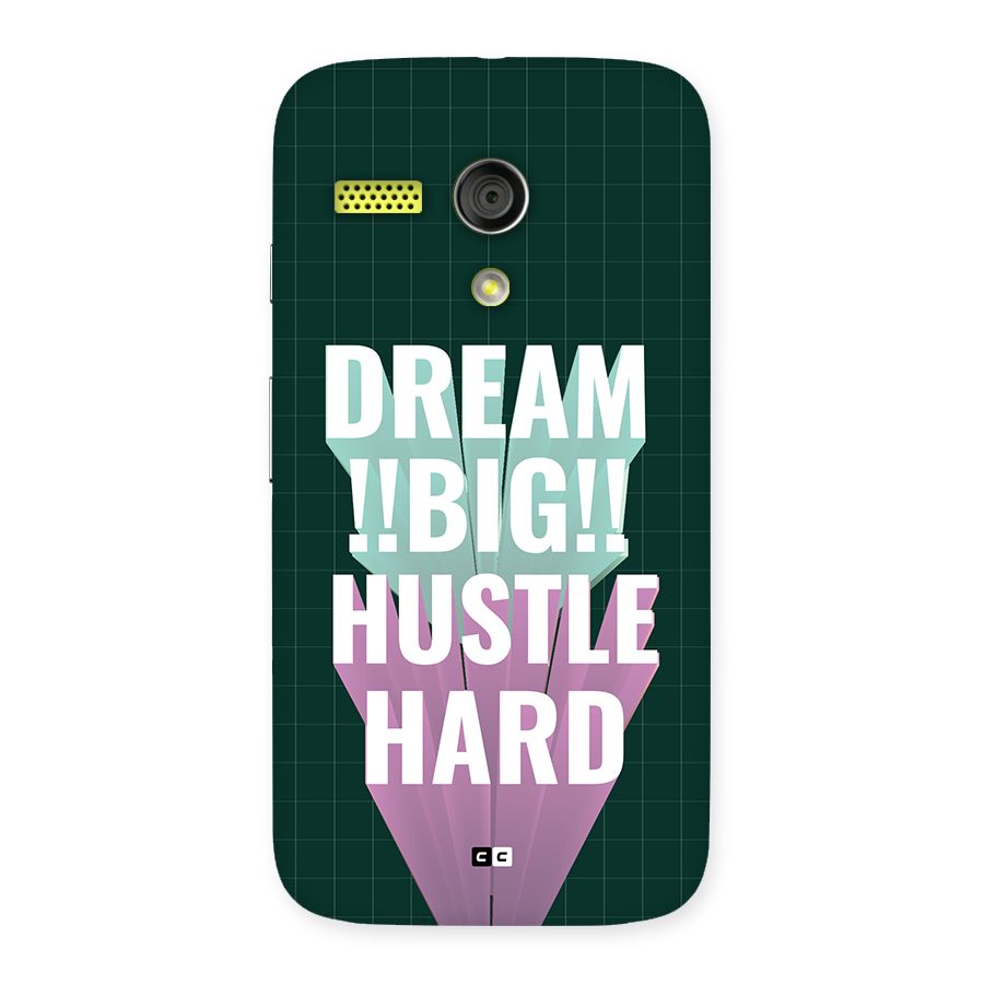 Dream Bigger Back Case for Moto G