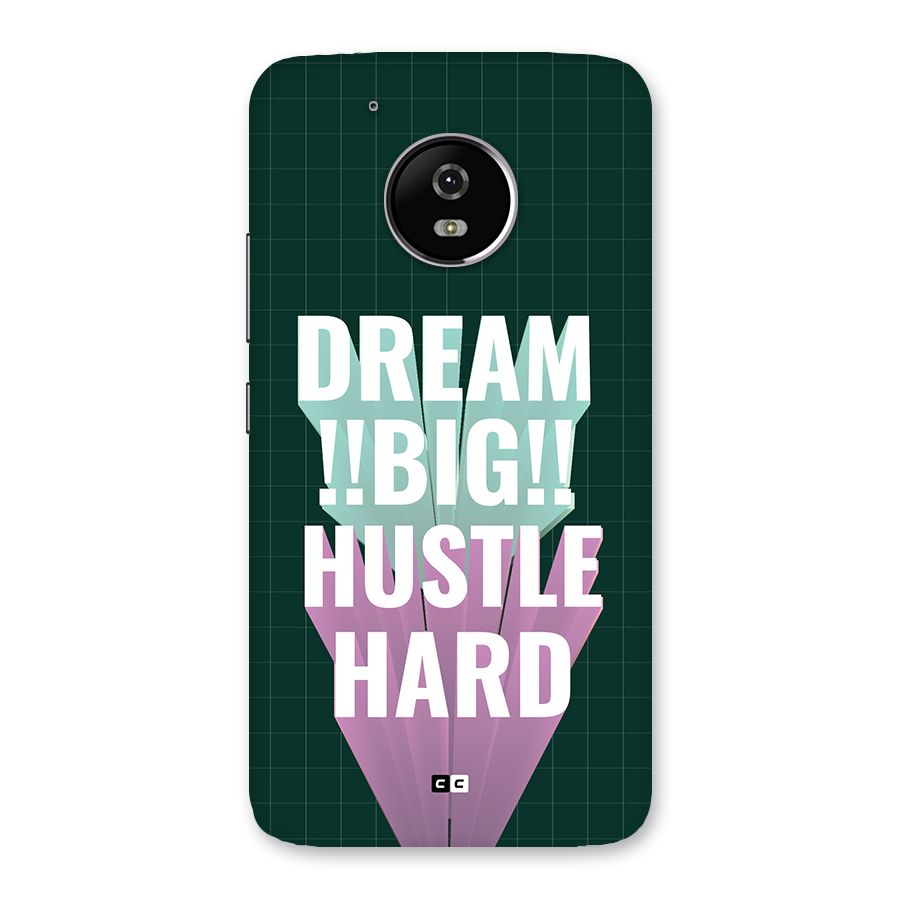 Dream Bigger Back Case for Moto G5