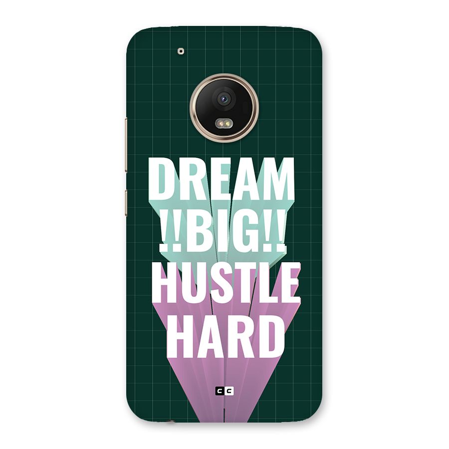 Dream Bigger Back Case for Moto G5 Plus
