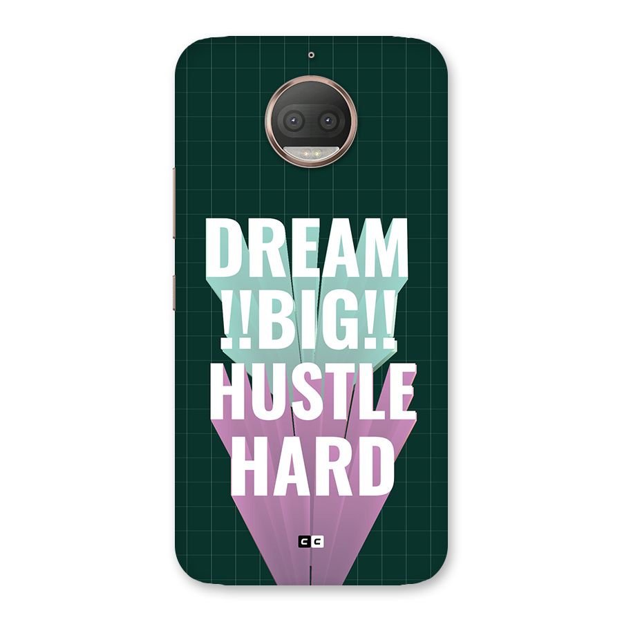 Dream Bigger Back Case for Moto G5s Plus