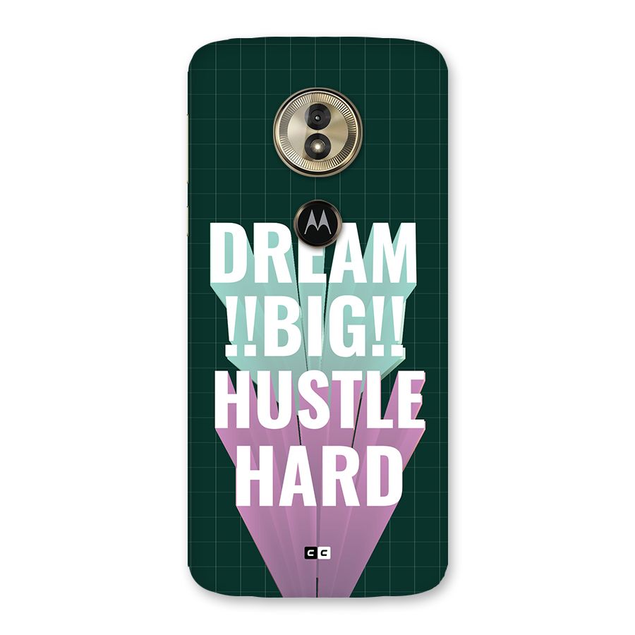 Dream Bigger Back Case for Moto G6 Play