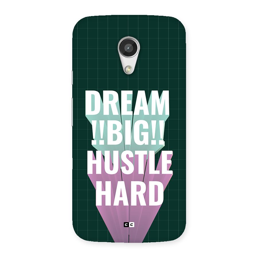 Dream Bigger Back Case for Moto G 2nd Gen